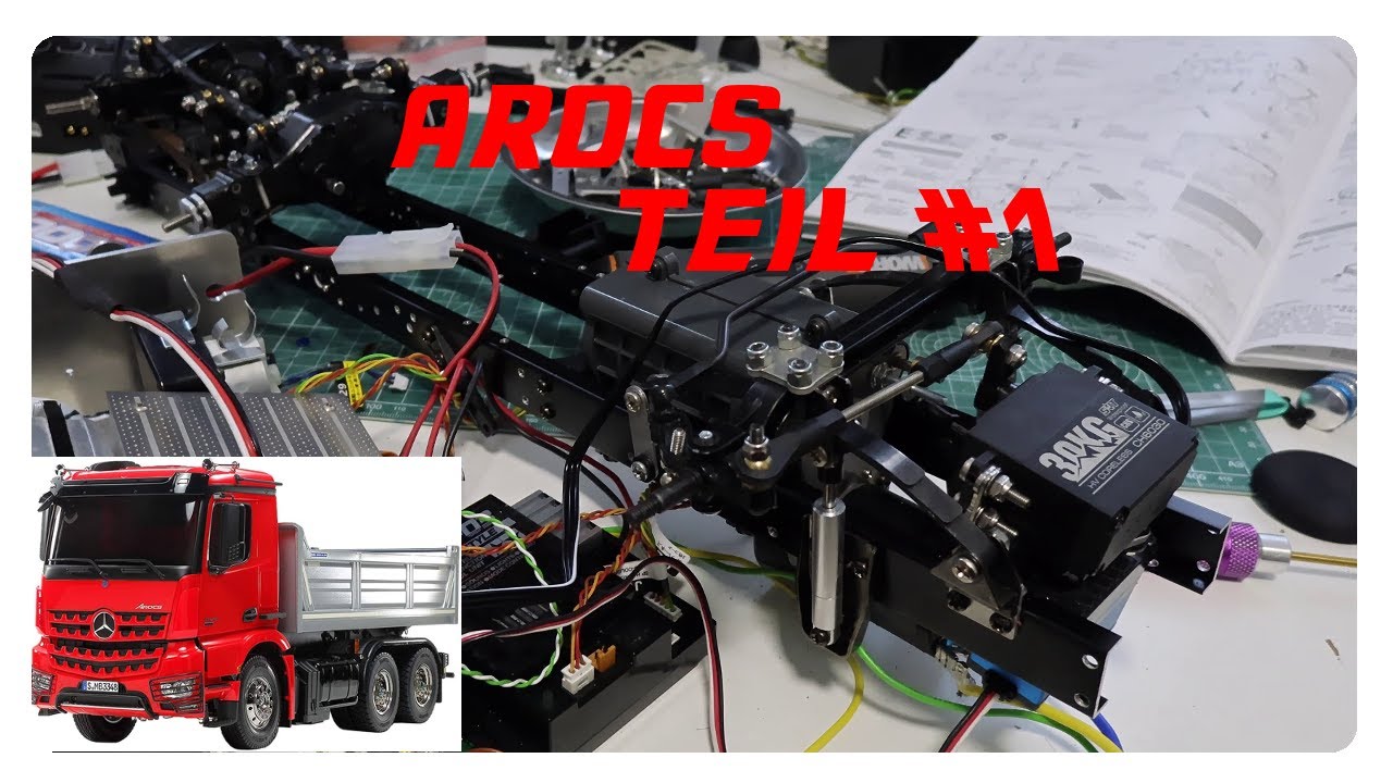 Tamiya MB Arocs Hinterkipper  #Teil 1 Der Rahmen , Carson Achse, Getriebe,  Scaldrive Aufhängung