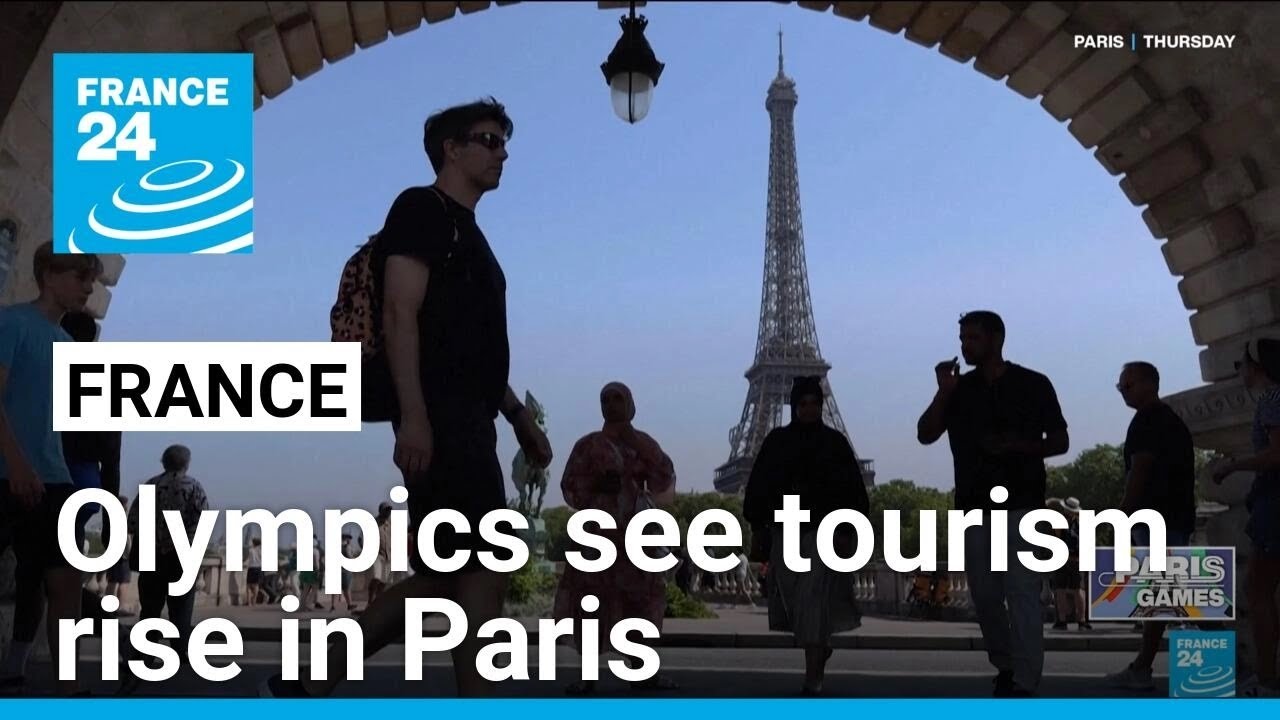 Paris Olympics see tourism rise in French capital • FRANCE 24 English
