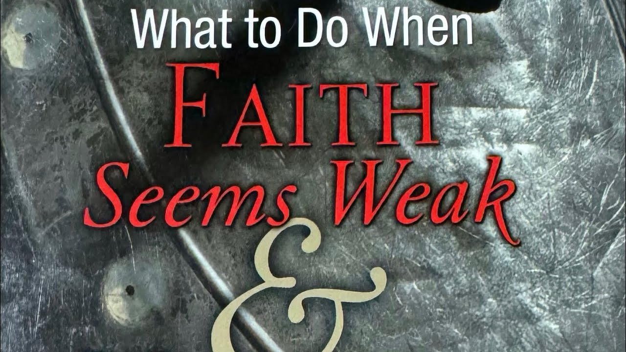 Audio - Chapter 7  What To Do When Faith Seems Weak And Victory Lost by Kenneth E Hagin