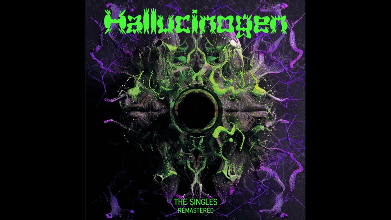 Hallucinogen &ndash; The Singles Remastered (2024) [FULL ALBUM]