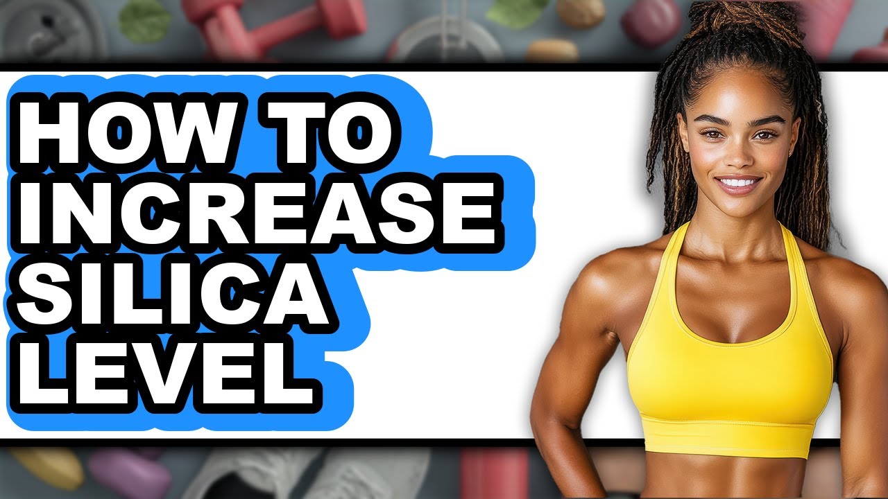 How To Increase Silica Level - Easy Guide