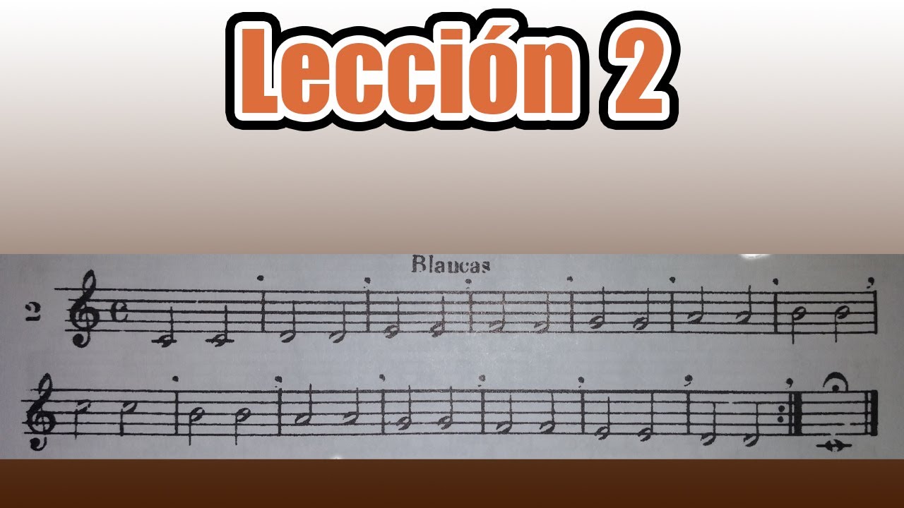Lección 2 - Solfeo de los Solfeos