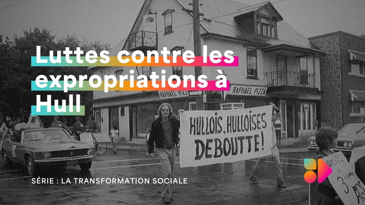 Luttes contre les expropriations à Hull