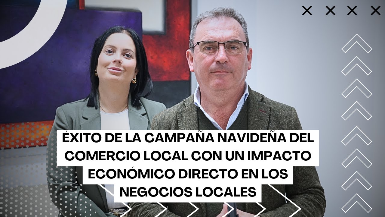 Éxito de la campaña navideña del comercio local con un impacto económico directo en los negocios de