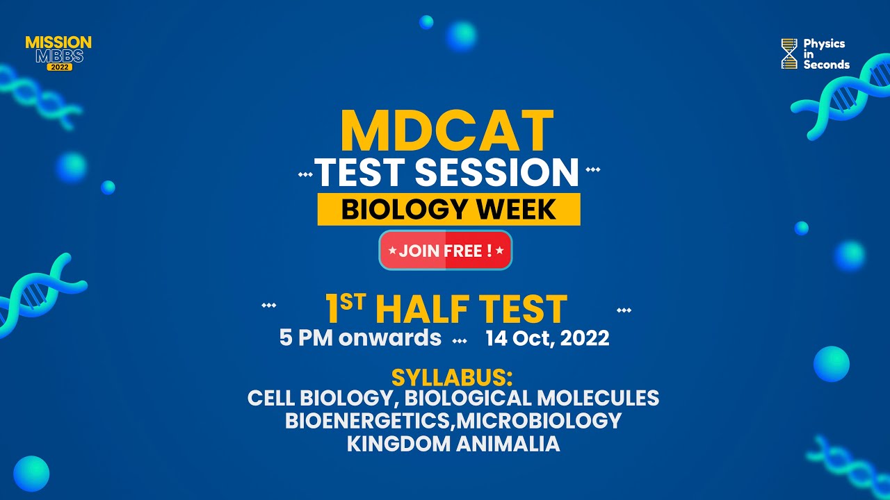 MDCAT 2022 Test Session Week 1 Biology 1st Half