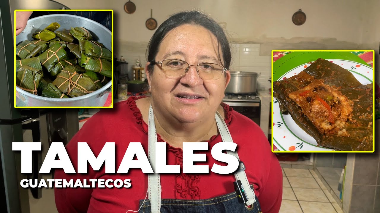 Receta ORIGINAL de los TAMALES de GUATEMALA | ¿cómo hacer tamales guatemaltecos?
