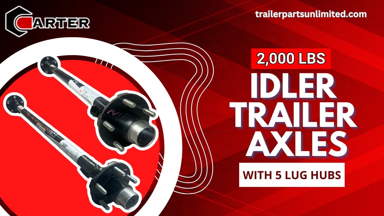 2,000 lbs Idler Trailer Axle with 5 lug hubs - Trailer Parts Unlimited