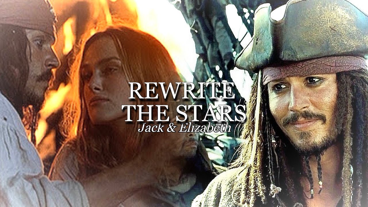 Jack & Elizabeth | Rewrite the Stars