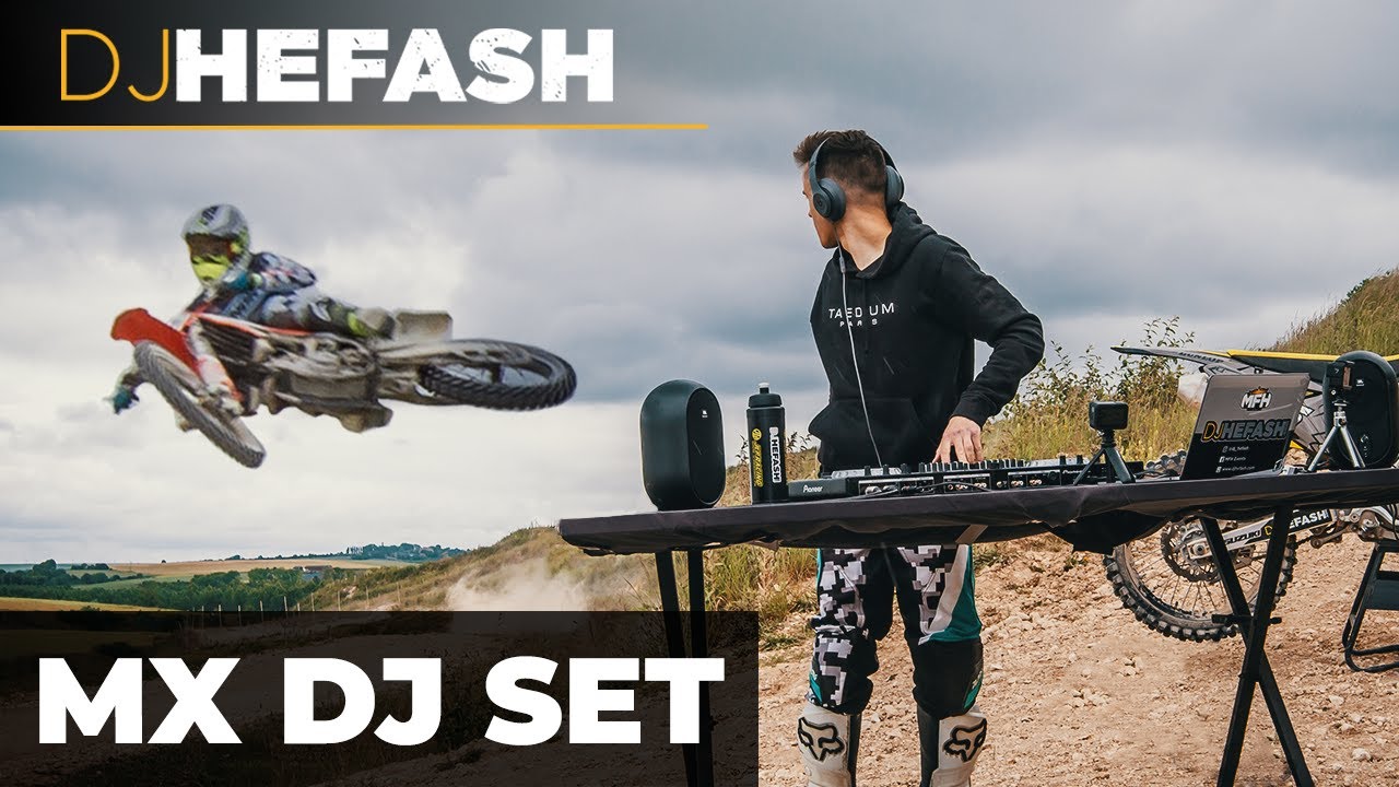 DJ HEFASH - DJ SET MOTOCROSS
