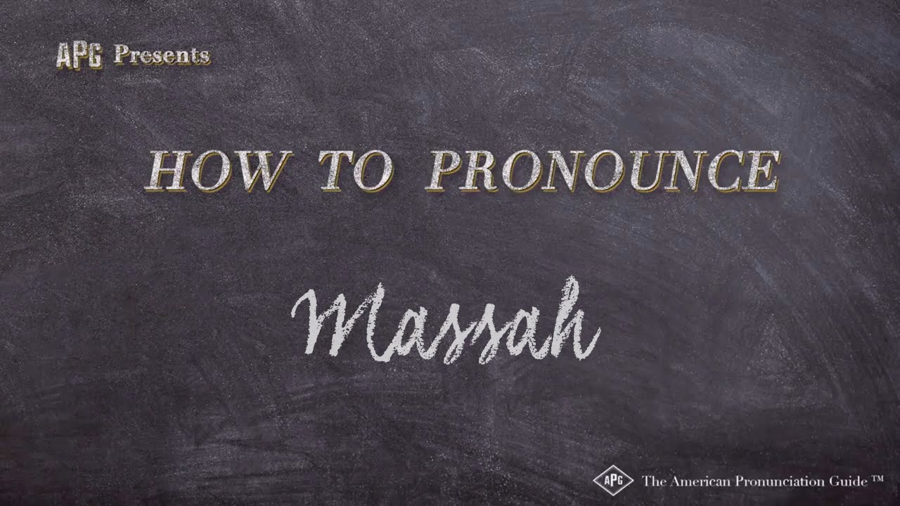 How to Pronounce Massah (Real Life Examples!)