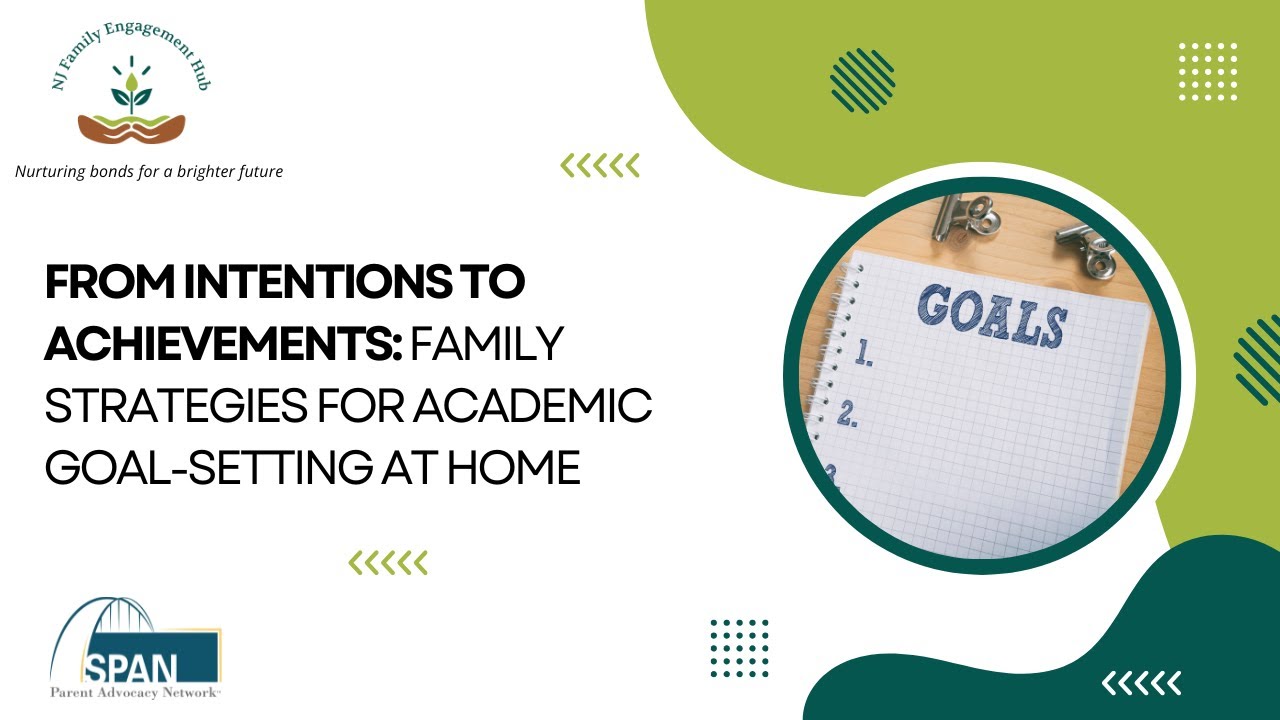 From Intentions to Achievements: Family Strategies for Academic Goal-Setting at Home