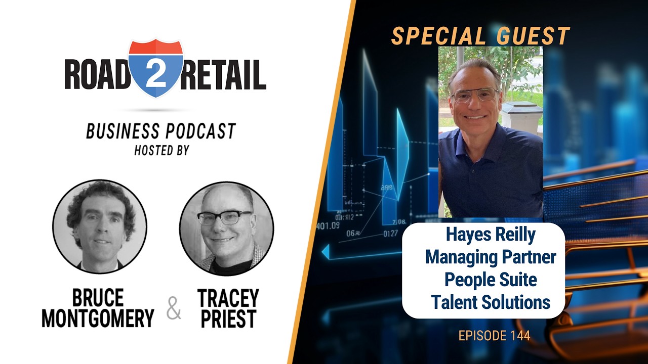 Episode # 144 Hayes Reilly -Managing Partner & CPG Practice Leader at PeopleSuite Talent Solutions