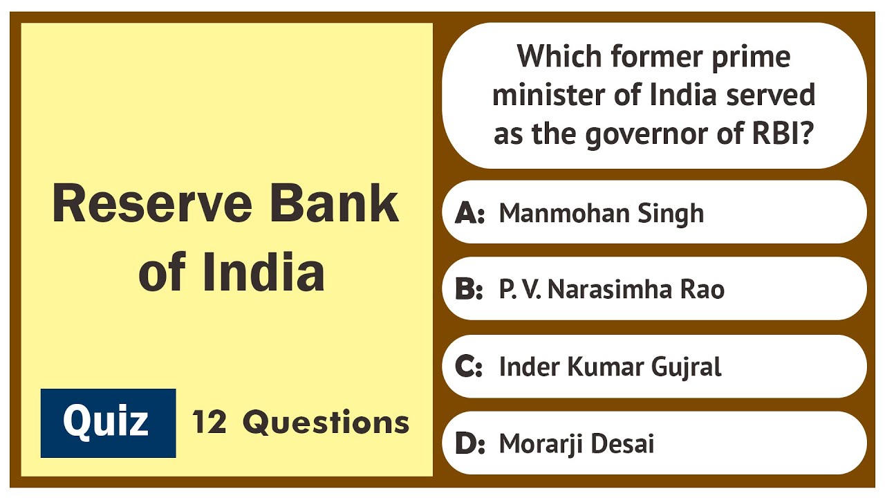 RBI Quiz | 12 Questions | Reserve Bank of India | India General Knowledge Quiz