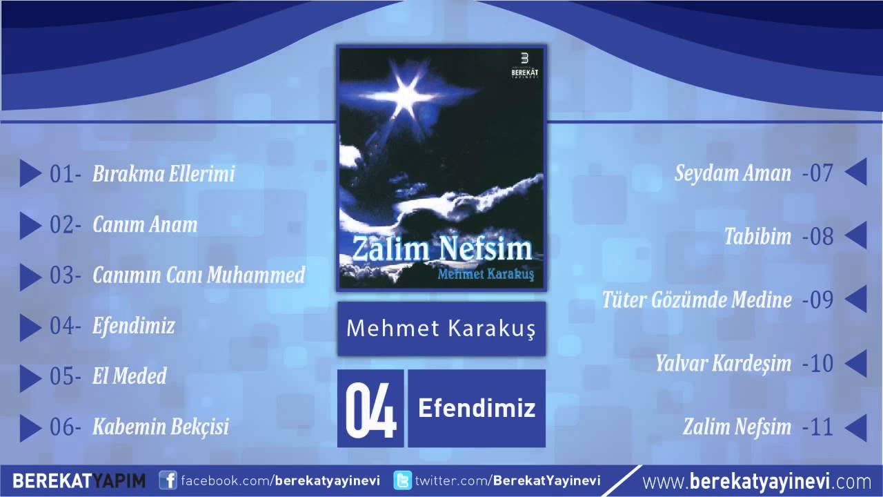 Mehmet Karakuş - Efendimiz