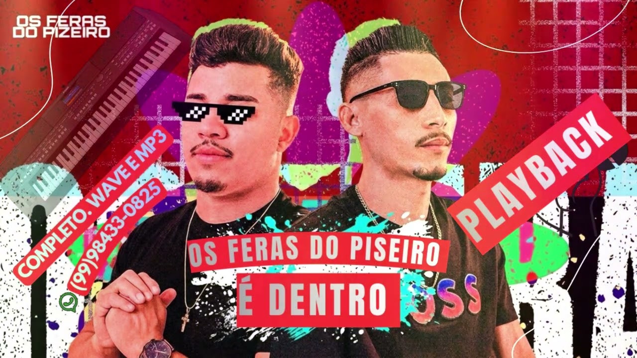 Playback é dentro os feras do Piseiro