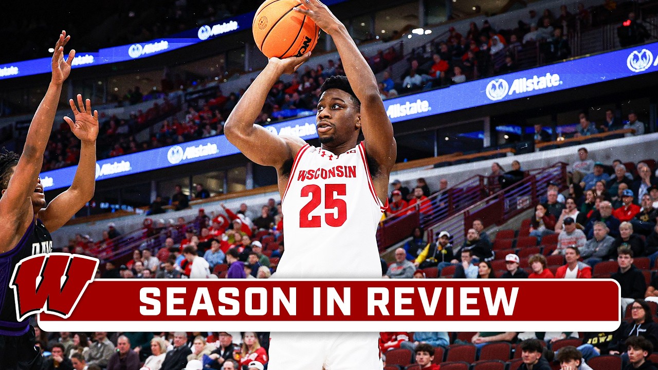 2025-26 Season in Review: Wisconsin Basketball | COUNTDOWN TO THE NCAA TOURNAMENT
