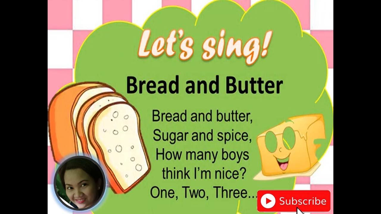 Bread and Butter 51talk / Nursery Rhyme