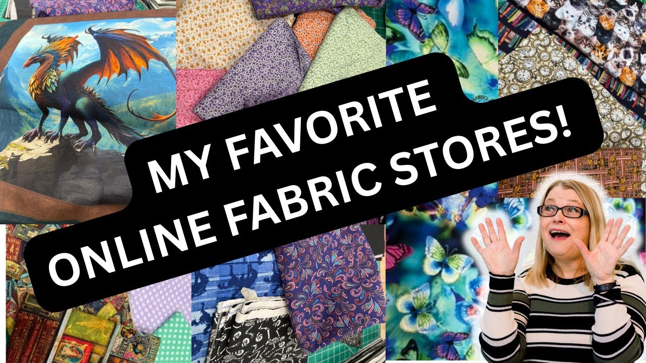 My Favorite Fabric SHOPS! Shopping online Tutorial for Fabrics