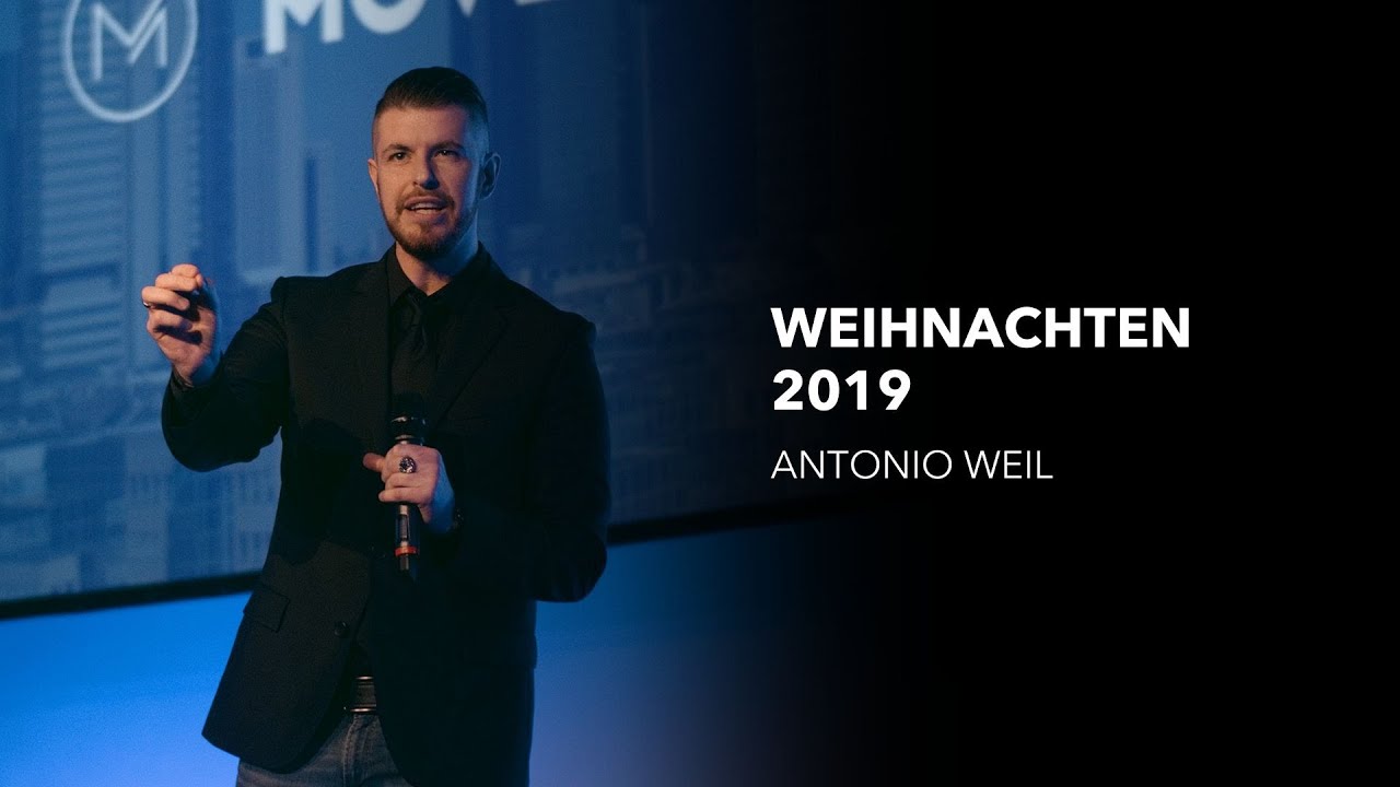 Weihnachtsgottesdienst 2019 | Antonio Weil | Move Church