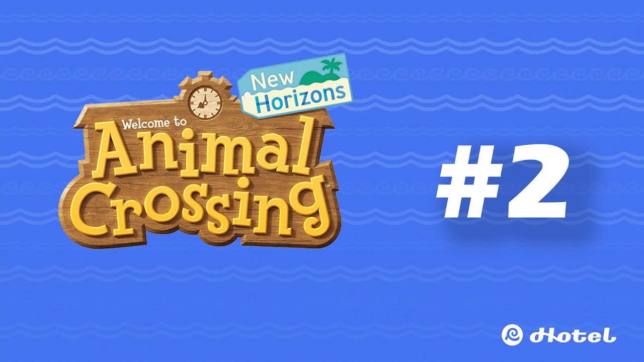 Animal Crossing Hotel #2- Inauguramos en Hotel y soñamos con Alakama