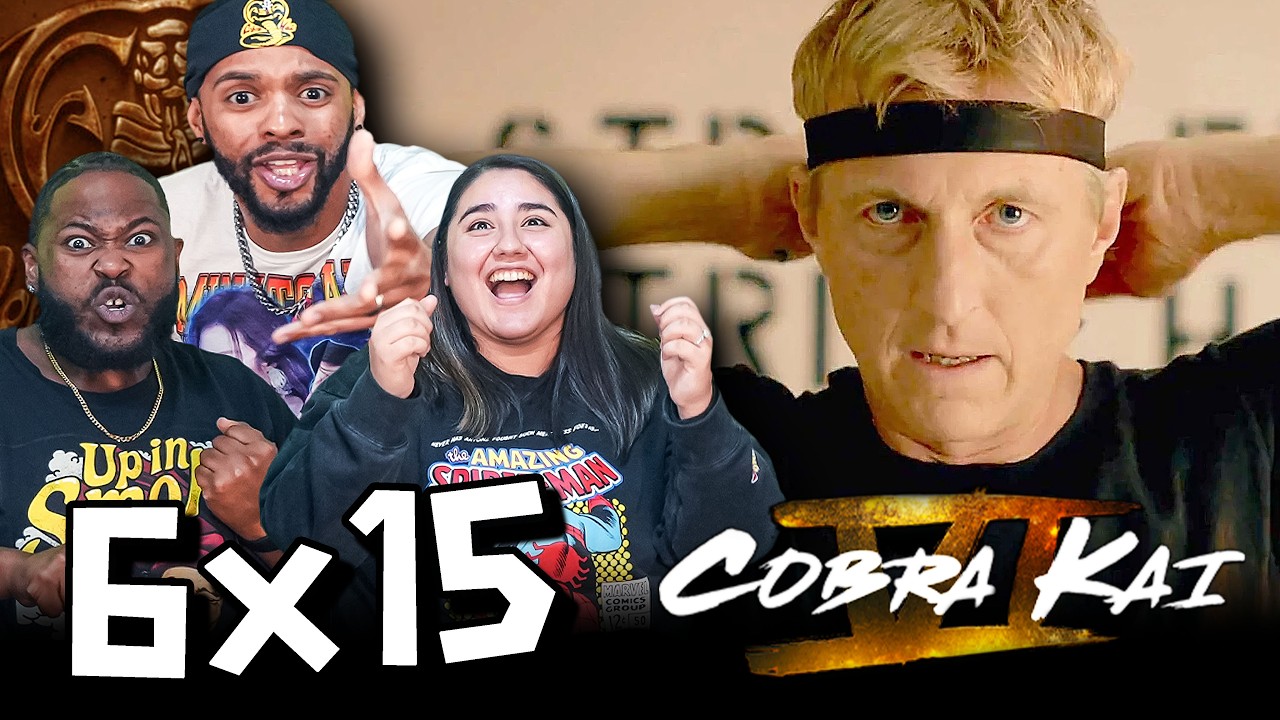 The Finale We Wanted! l Cobra Kai Season 6 Episode 15 Reaction!
