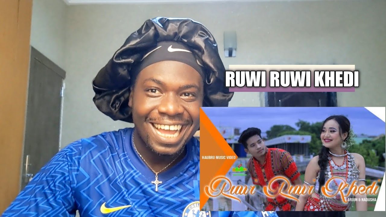 Ruwi Ruwi Khedi | NIGERIAN REACTION || New Kaubru Official Full Music Video 2022