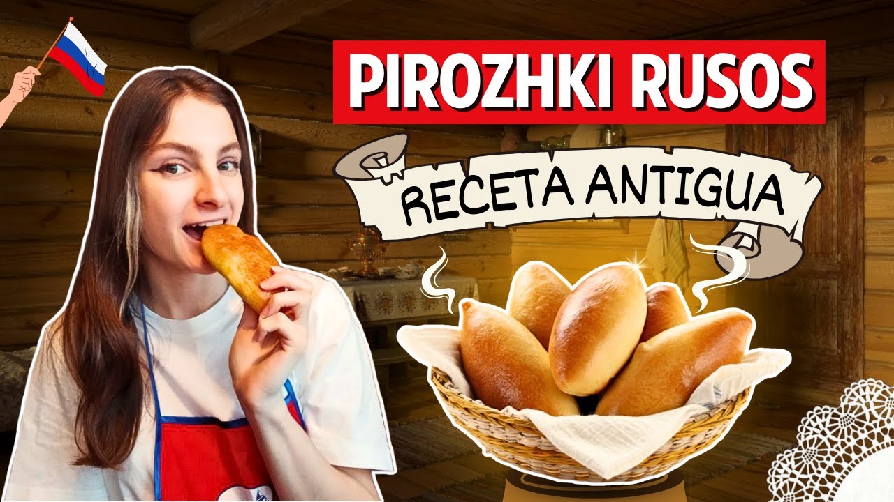 Pirozhki Rusos: Receta Antigua