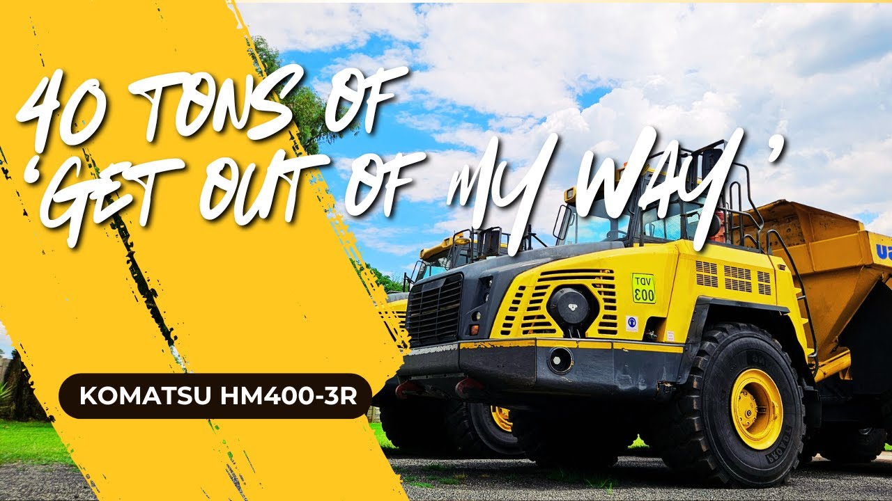 40 тонн груза с надписью «Уступите дорогу» — Komatsu HM400-3R