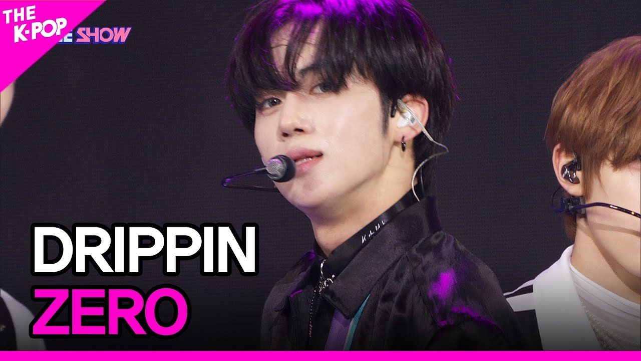 DRIPPIN, ZERO (드리핀, ZERO) [THE SHOW 220705]