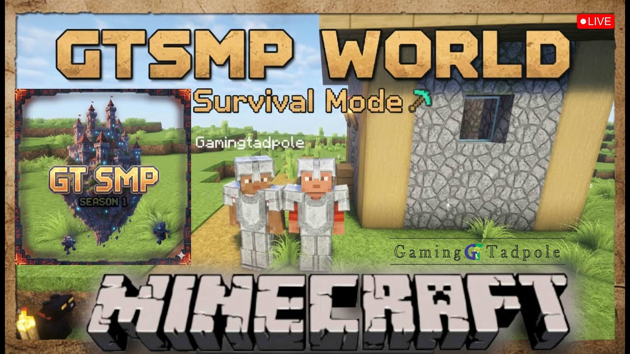 MINECRAFT LIVE | GT SMP Season - 1 | #minecraft #gamingtadpole