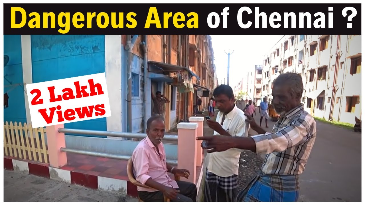 Chennai's most dangerous area? My True Experiences | What media lied to us! Kannagi Nagar