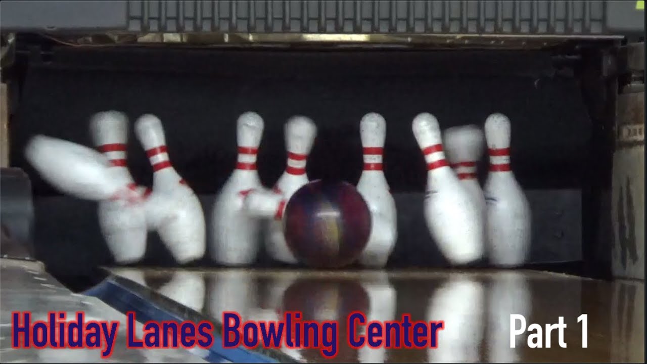 Bowling at Holiday Lanes Bowling Center (82-70) [Part 1]