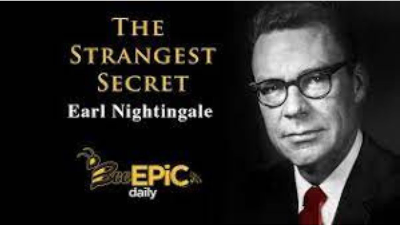 The Strangest Secret By Earl Nightingale Hindi Version I हर रोज़ सुबह उठते ही इसे सुने