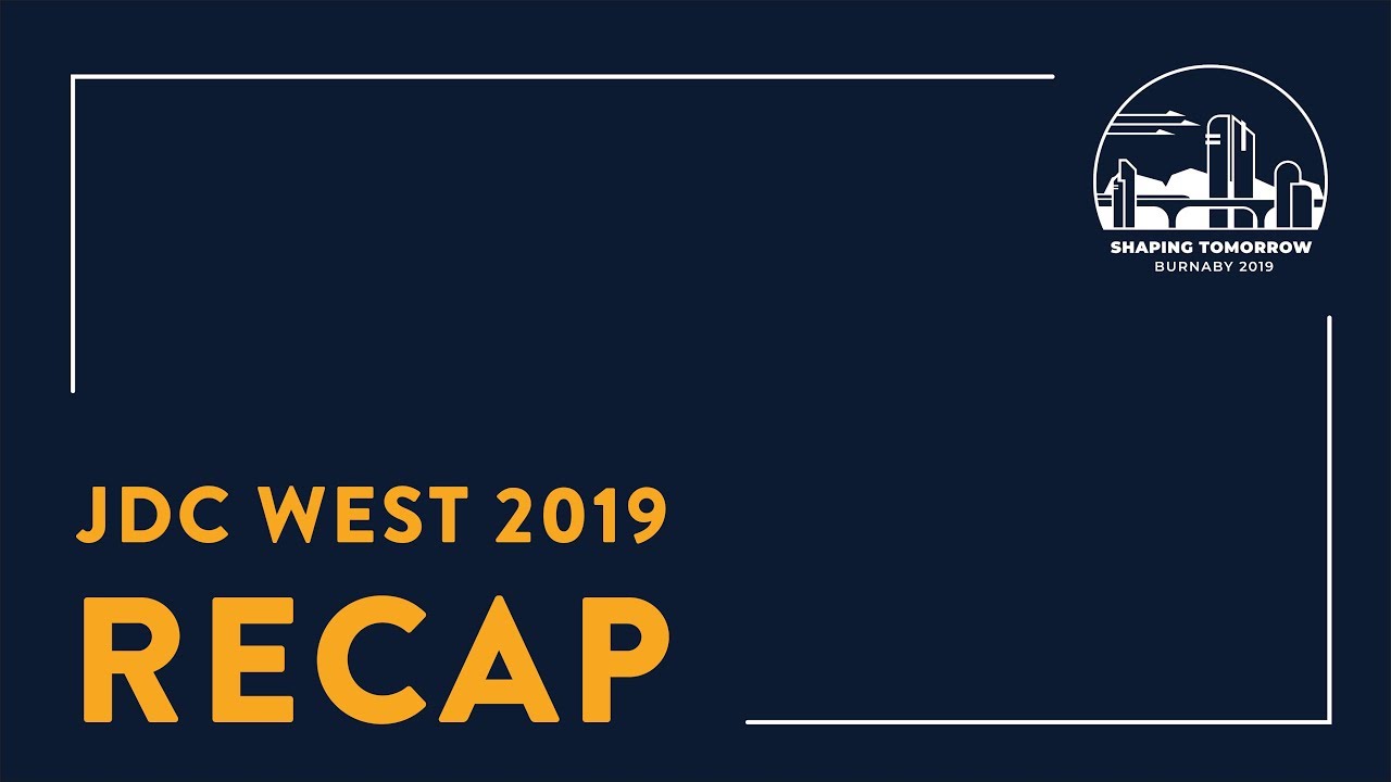 JDC West 2019: Recap