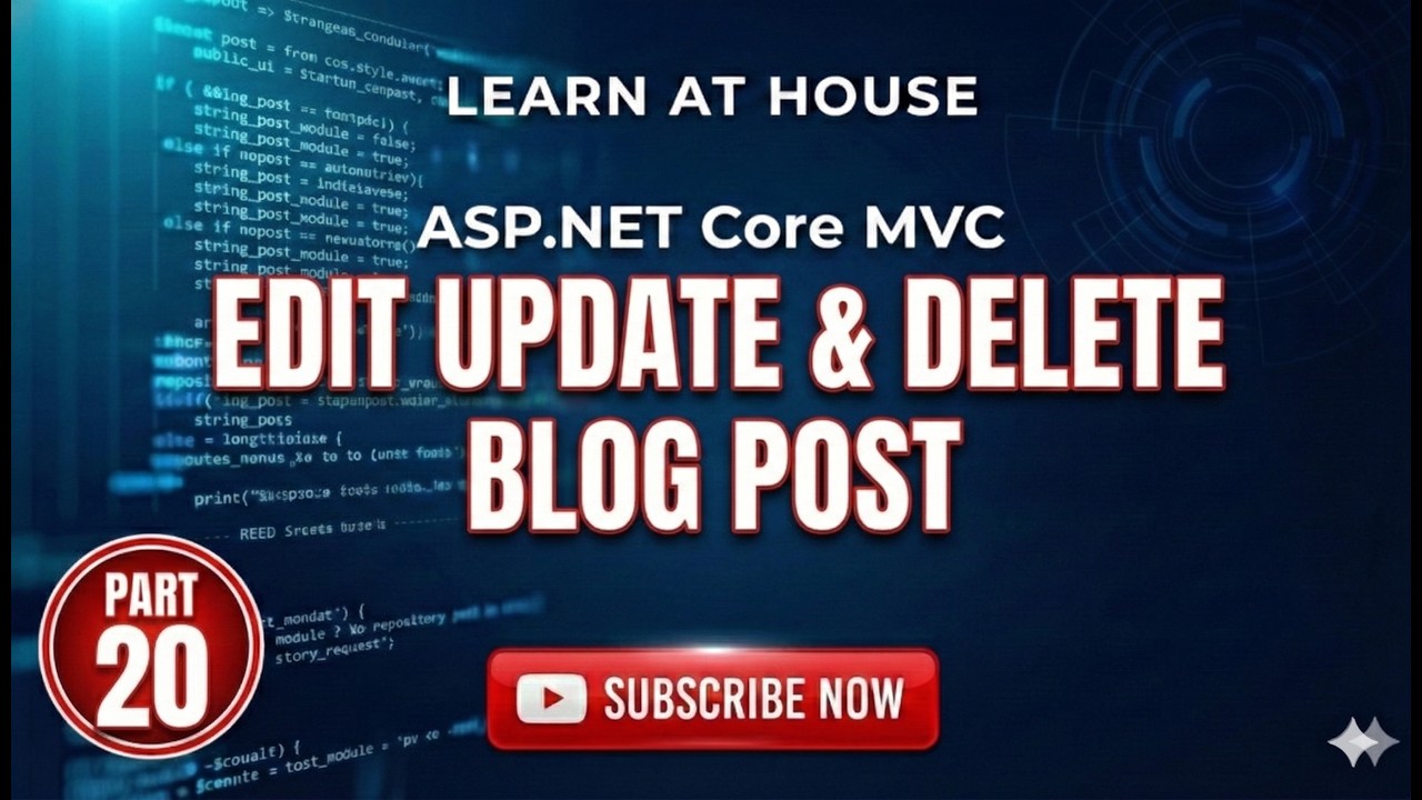 Edit, Update & Delete Blog Post in Hindi | .NET Core MVC Live Project