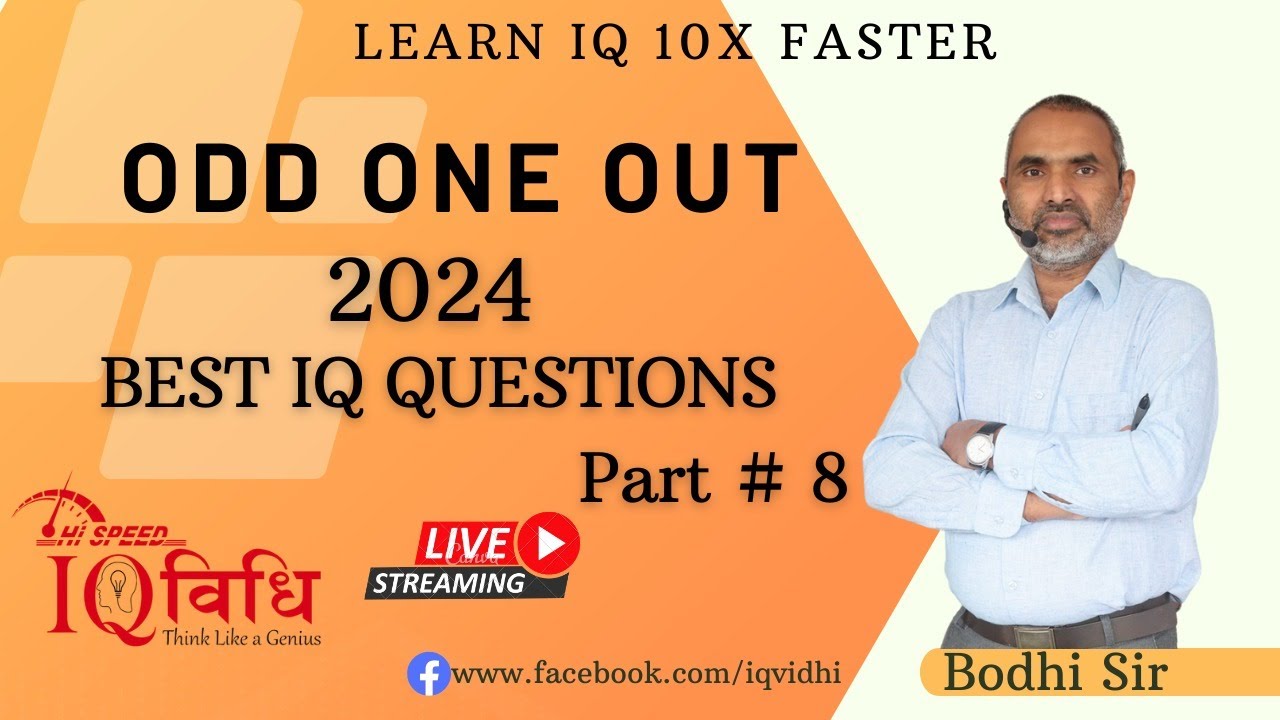Odd One Out (समूहमा नमिल्ने ) 2024 Best IQ Questions Part # 8 | By Bodhi Sir | IQ Vidhi