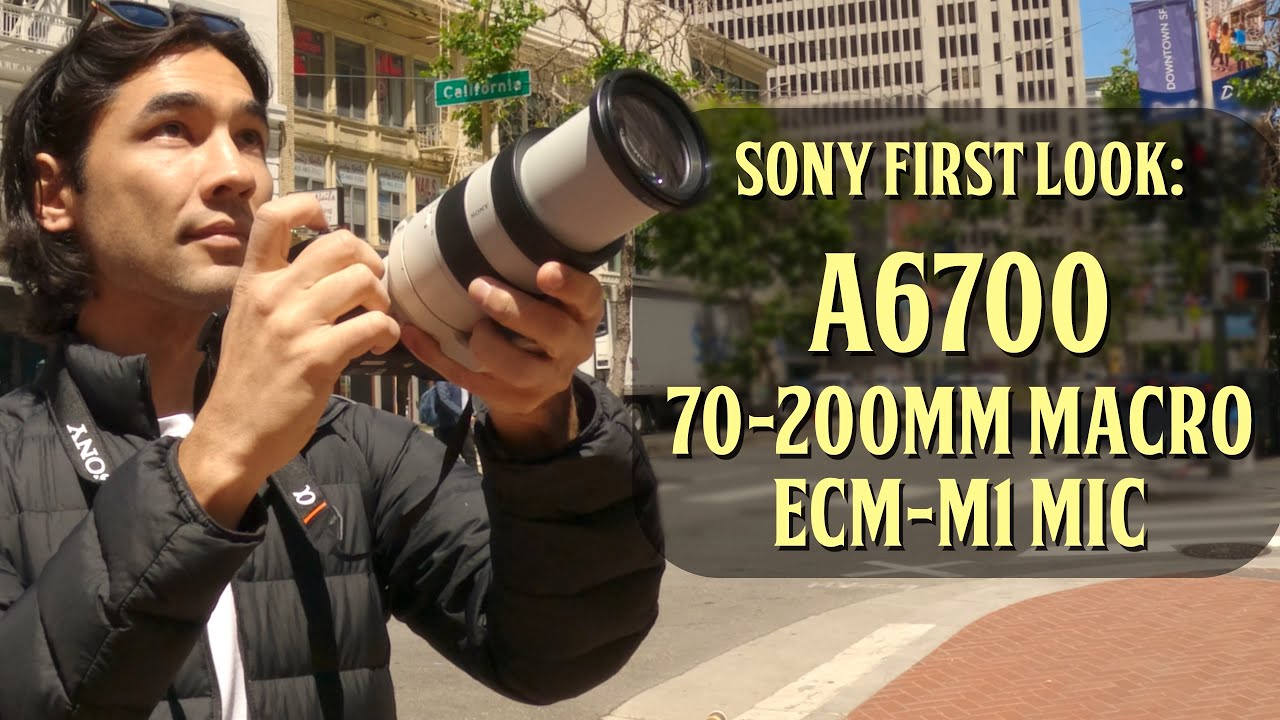 Камера Sony a6700, объектив FE 70-200mm F4 Macro G OSS II, микрофон ECM-M1 [Видеоблог + Честный о...
