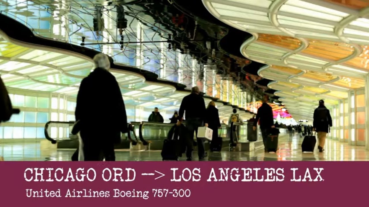 United Airlines 757-300 from Chicago O'Hare ORD to Los Angeles LAX
