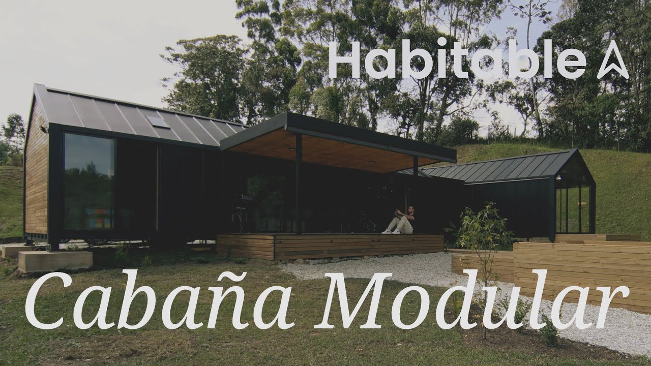 Habitable. Cap. 17. Cabaña Modular