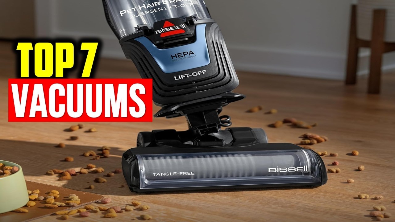 Top 7 Best Vacuums Reviews in 2026   The Best Vacuums 2026