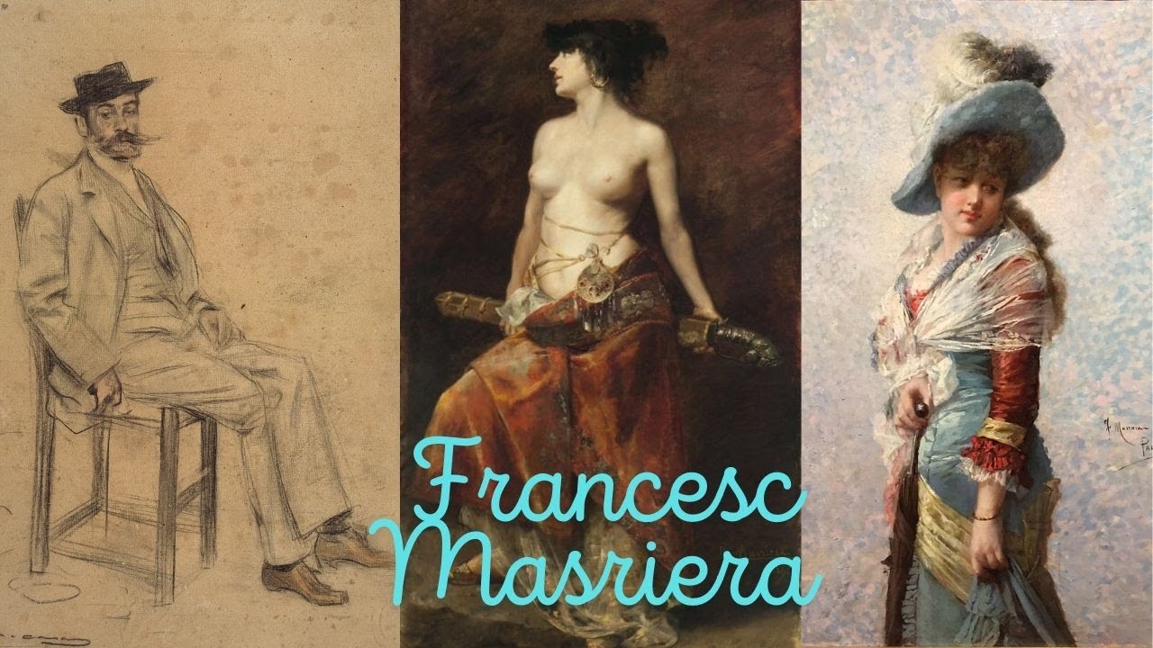 Francesc Masriera: Forgotten Master Artist or Genius?