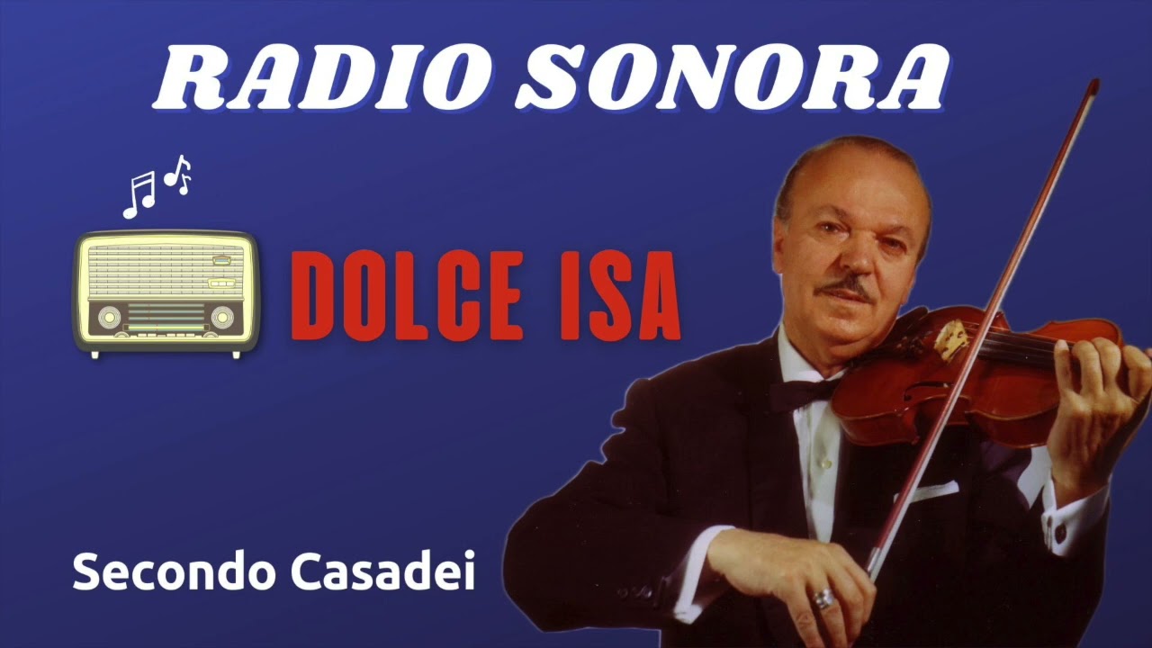 DOLCE ISA (Secondo Casadei) - Radio Sonora 1954
