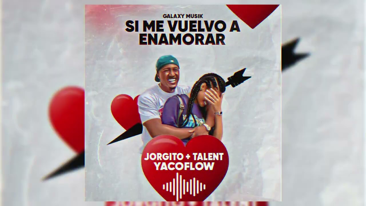 Si me vuelvo a enamorar _ Jorgito+Talent X Yacofow Prod By Zu2beats Galaxy Musik#reparto