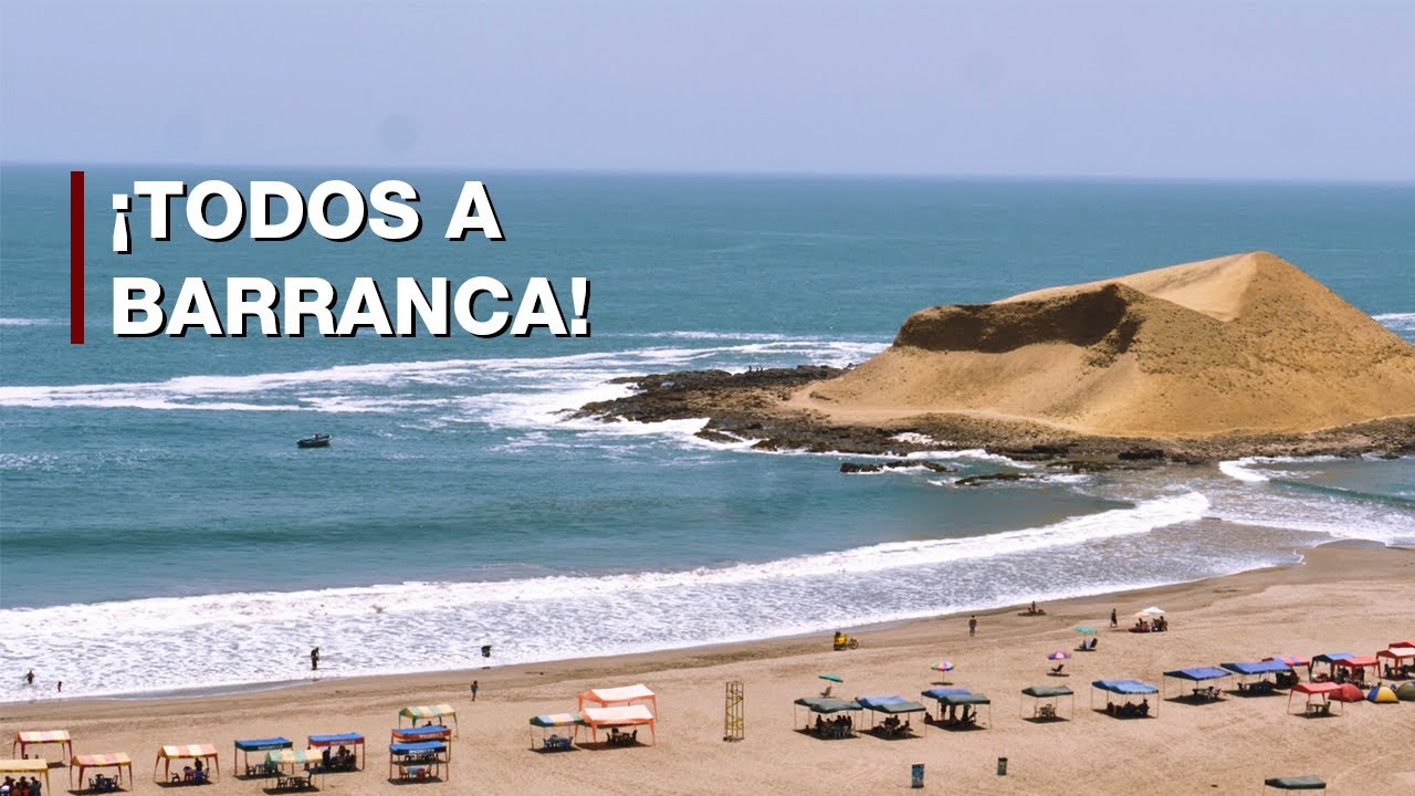 &iexcl;Todos a Barranca! | Per&uacute; Sorprendente