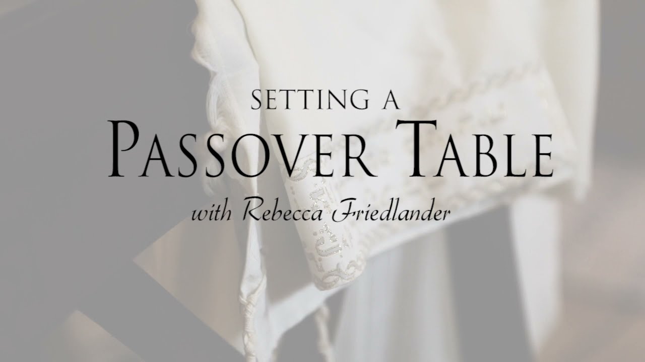 Setting a Passover Table