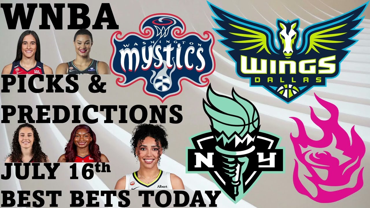 WNBA Picks and Predictions July 16th Best Bets Today
