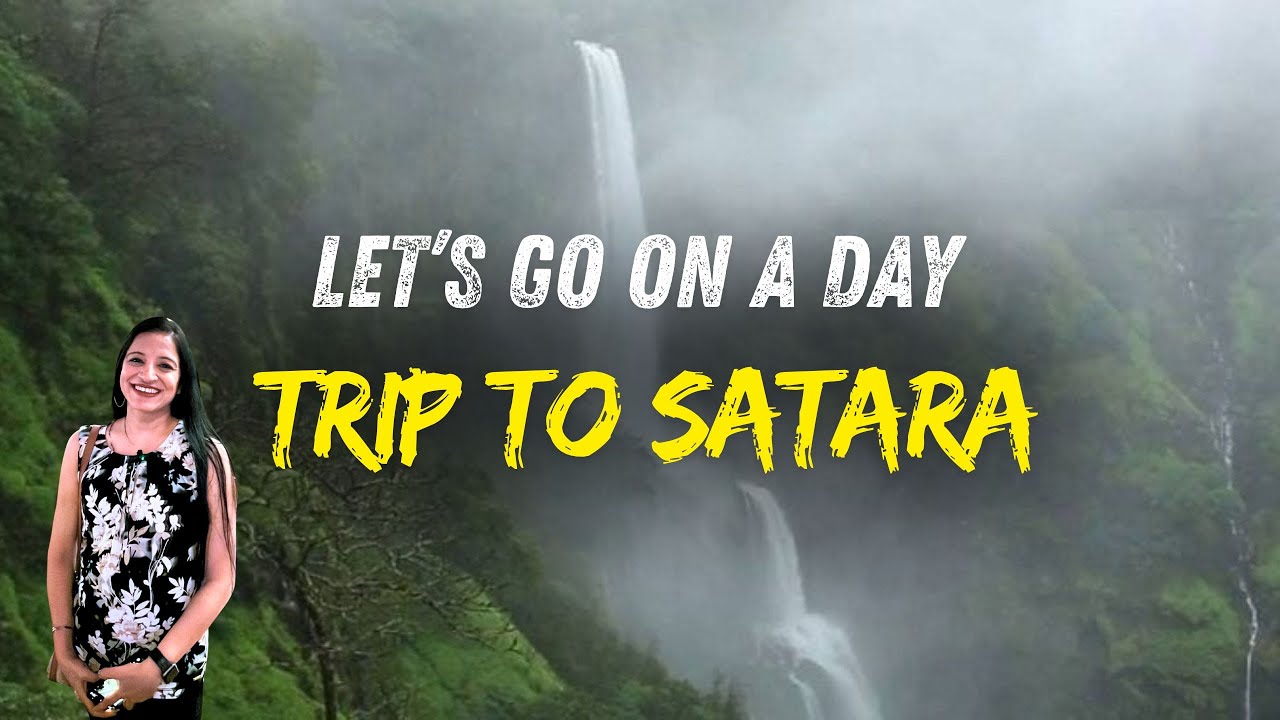 Satara Travel Vlog | 1 Day Trip To Satara #travel