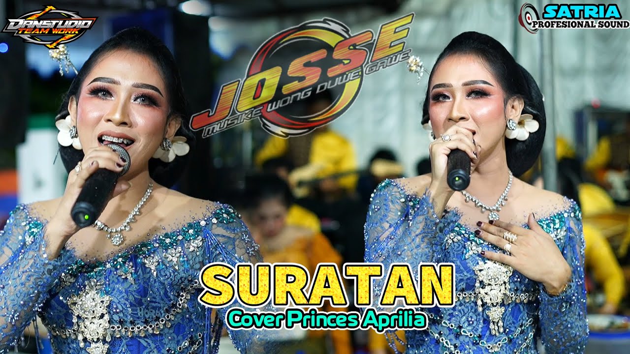 Suara Merdu PRINCES APRILIA Ft JOSSE MUSIC - SURATAN | SATRIA AUDIO | DANSTUDIO OFFICIAL