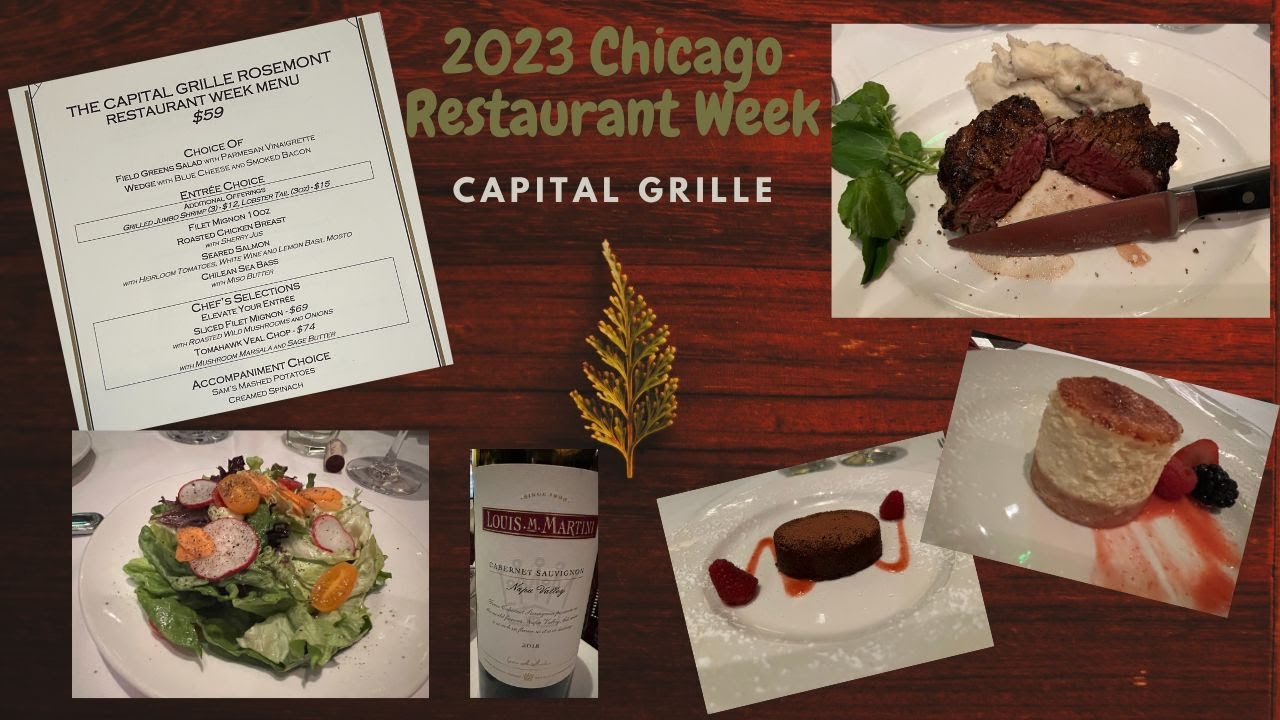 2023 Chicago Restaurant Week - Capital Grille