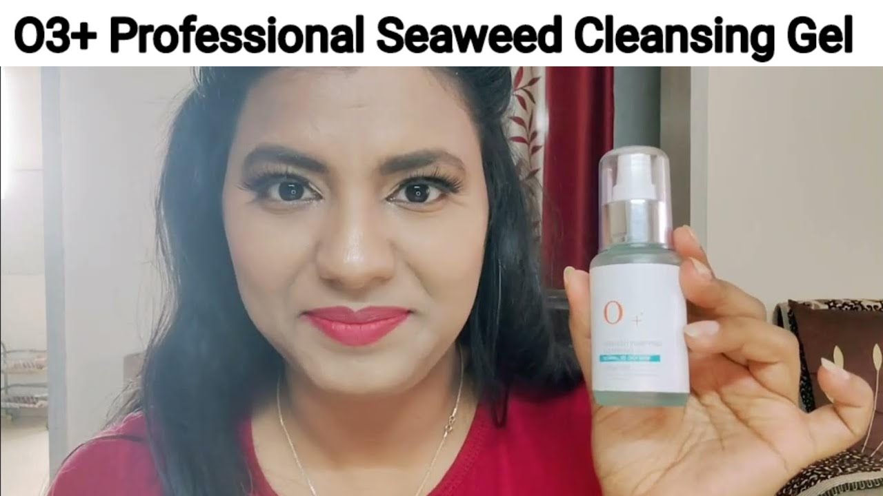 O3+ Seaweed Cleansing Gel|Acne Oily Skin|Salicylic Acid|White Willow| @BlushwithNupur